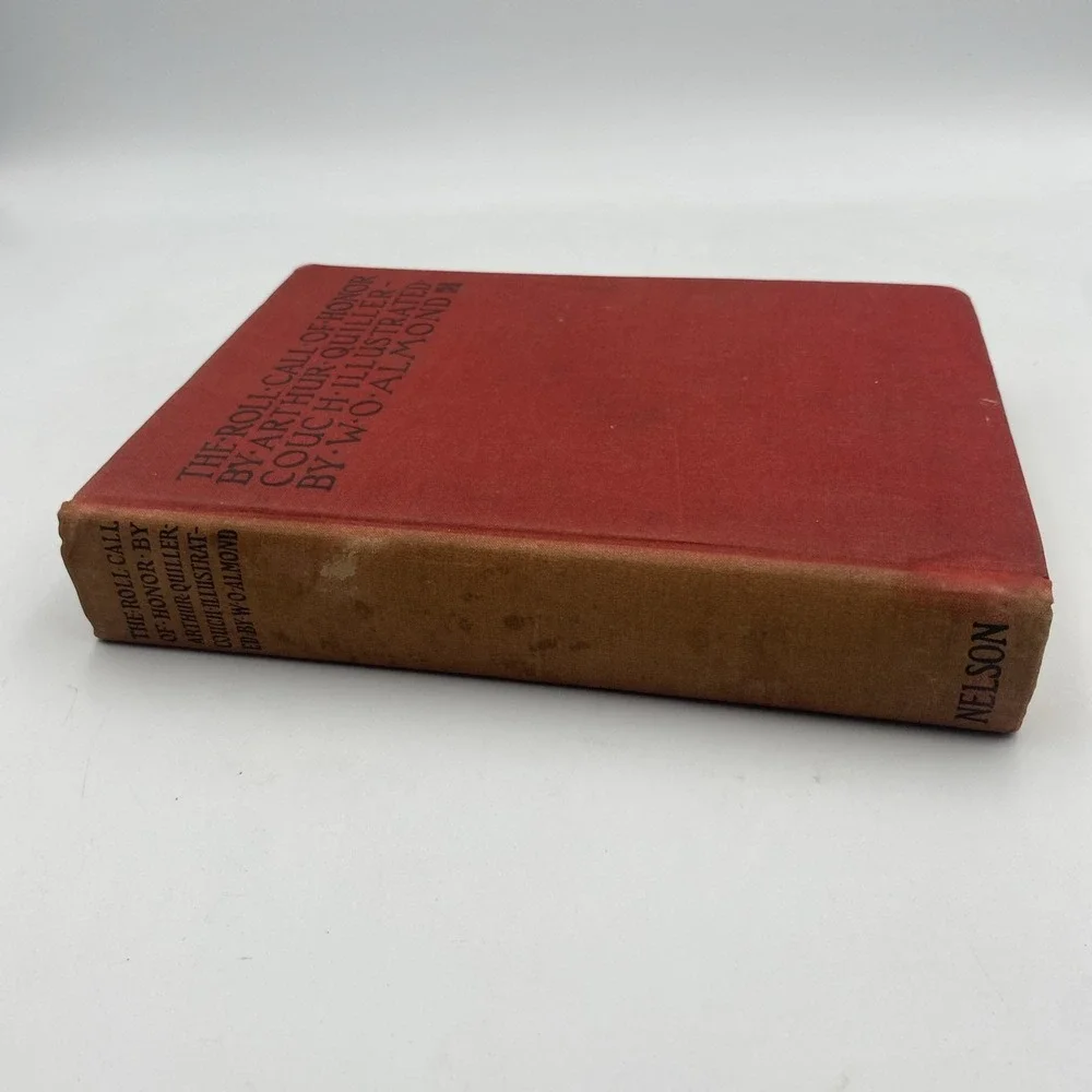 Vintage The Roll Call of Honor A New Book‎ of Golden Deeds by Quiller-Couch HC